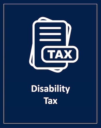 Icon for Disability Tax. Click to learn more.